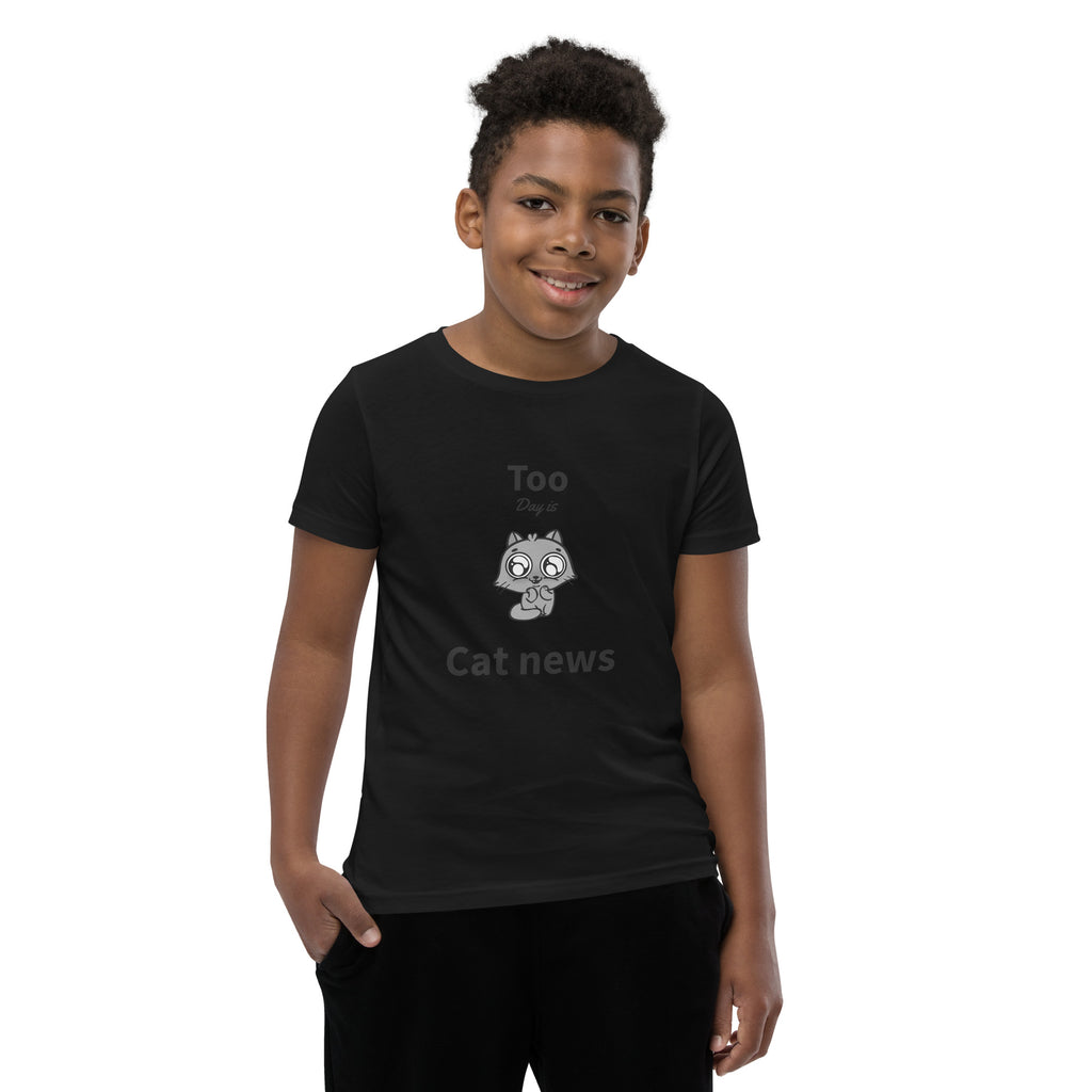 Too Day Is Cat News Short Sleeve T-Shirt